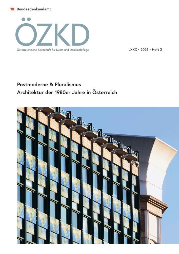 Österreichische Zeitschrift für Kunst und Denkmalpflege LXXX, Heft 2 (Bundesdenkmalamt)