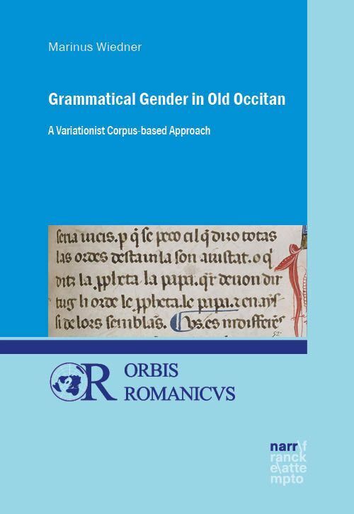 Grammatical Gender in Old Occitan (Marinus Wiedner)