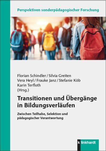 Transitionen und Übergänge in Bildungsverläufen (Florian Schindler)