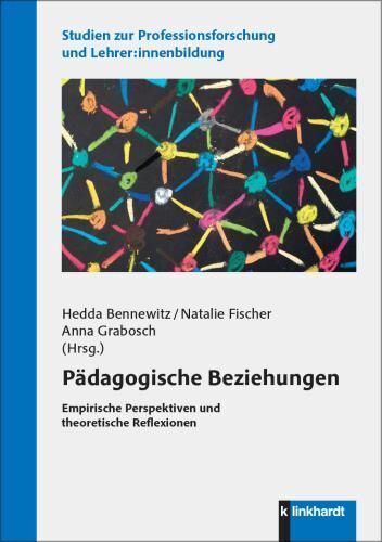 Pädagogische Beziehungen (Hedda Bennewitz)