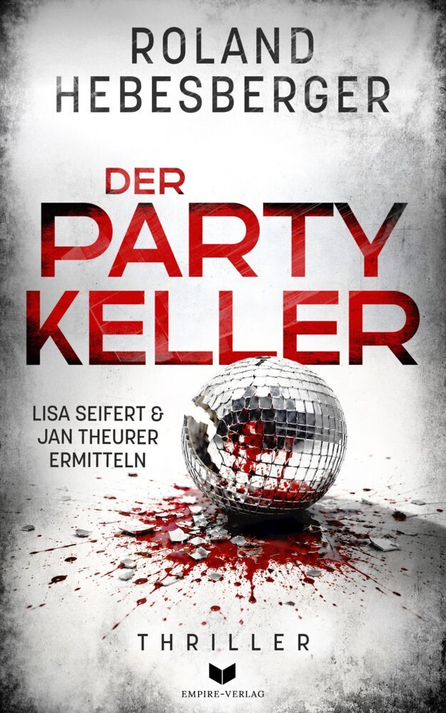 Der Partykeller (Hebesberger, Roland)