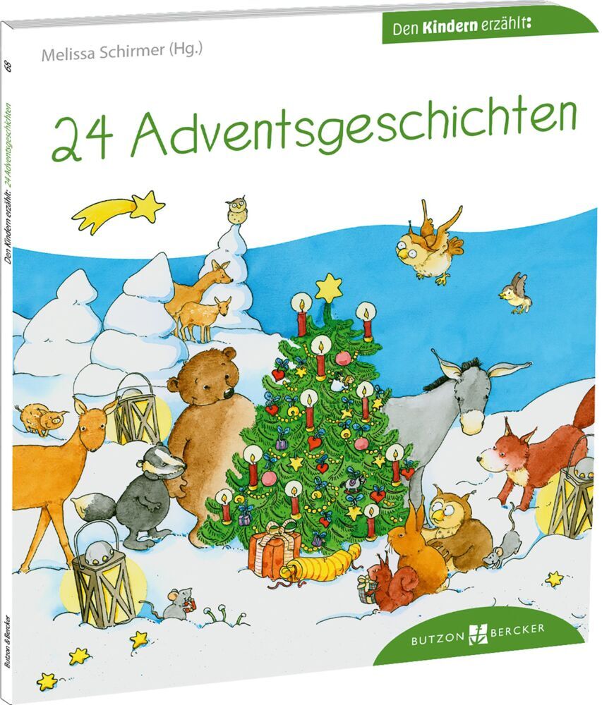 24 Adventsgeschichten den Kindern erzählt (Melissa Schirmer)