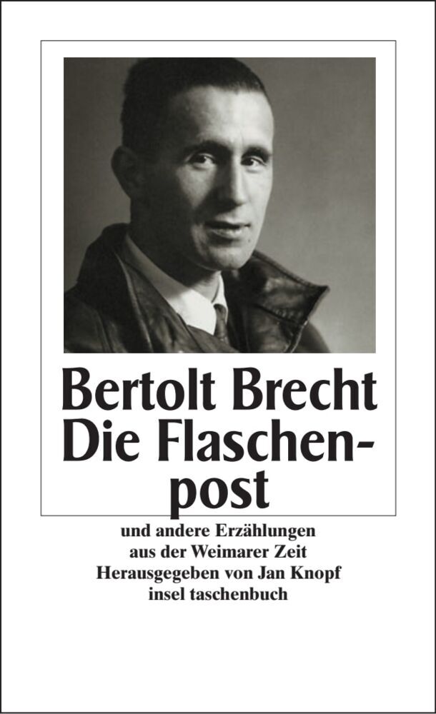 Die Flaschenpost und andere Erzählungen aus der Weimarer Zeit (Bertolt Brecht)