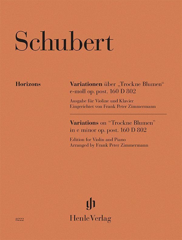 Franz Schubert - Variationen über "Trockne Blumen" e-moll op. post. 160 D 802