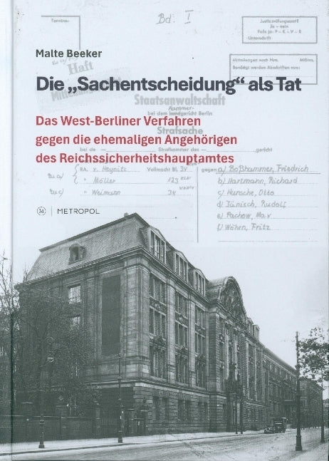 Die "Sachentscheidung" als Tat (Malte Beeker)