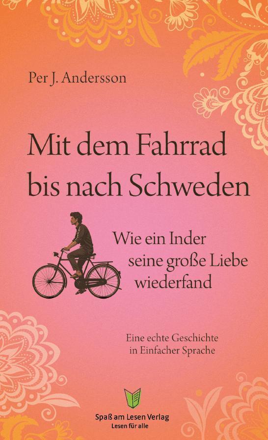 Mit dem Fahrrad bis nach Schweden (Per J. Andersson)