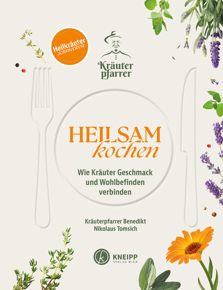 Heilsam kochen (Benedikt Felsinger)