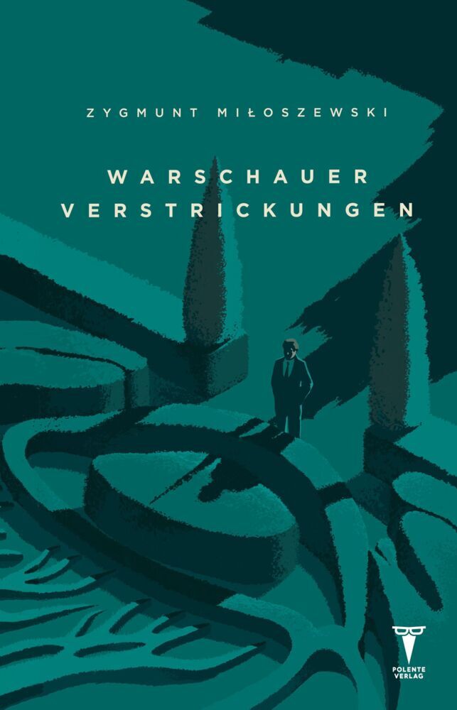 Warschauer Verstrickungen (Zygmunt Miloszewski)