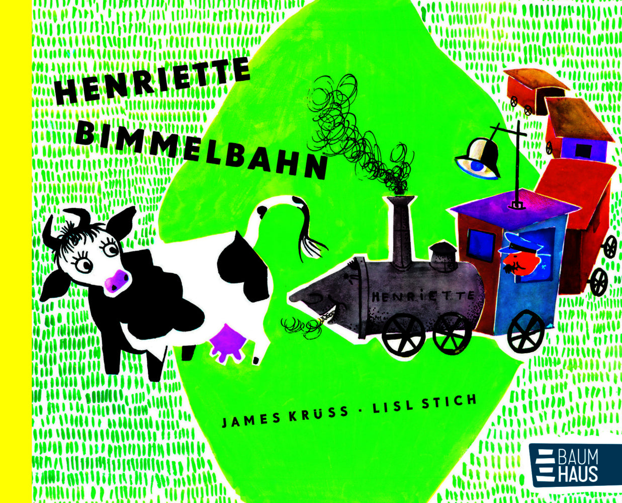 Henriette Bimmelbahn, kleine Ausgabe (James Krüss)