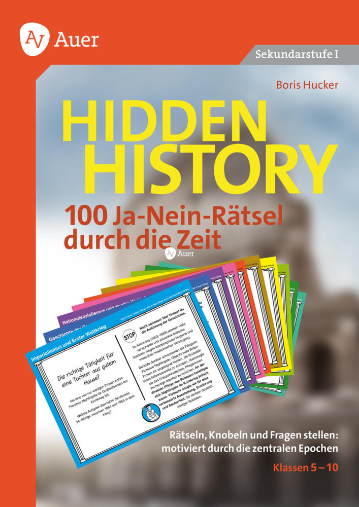 Hidden History 100 Ja-Nein-Rätsel durch die Zeit