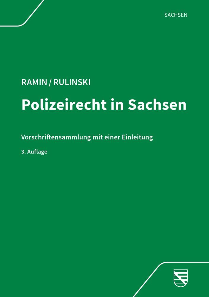 Polizeirecht in Sachsen (Ralf Ramin)