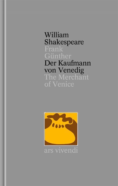 Der Kaufmann von Venedig /The Merchant of Venice (Shakespeare Gesamtausgabe, Band 16) - zweisprachige Ausgabe (William Shakespeare)