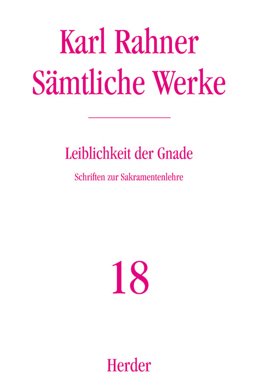 Leiblichkeit der Gnade (Karl Rahner)
