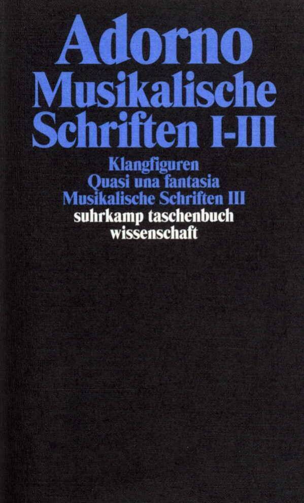 Gesammelte Schriften in 20 Bänden.Tl.1-3 (Theodor W. Adorno)