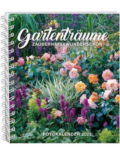 Gartenträume Fotokalender 2025