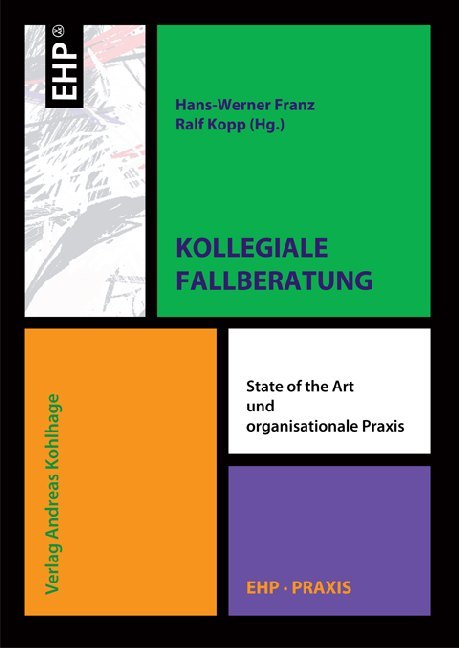 Kollegiale Fallberatung (Hans-Werner Franz)