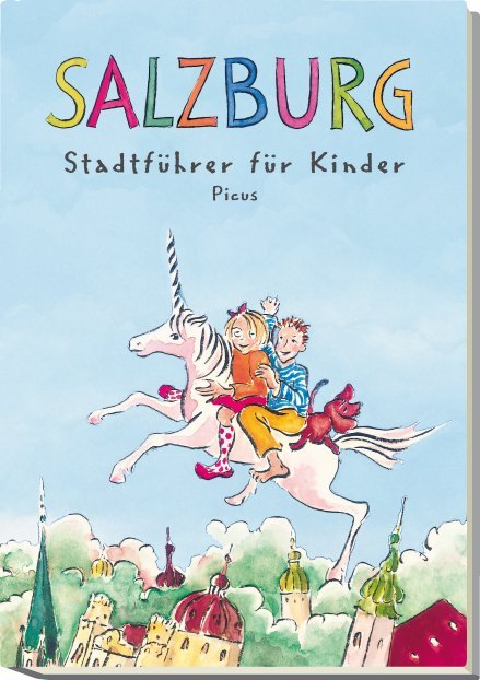 Salzburg, Stadtführer für Kinder (Margit Salamonsberger)