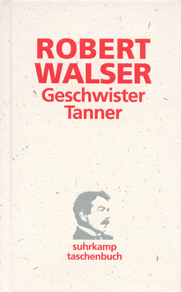 Geschwister Tanner (Robert Walser)