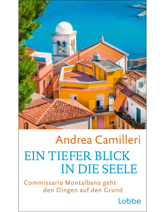 Ein tiefer Blick in die Seele / Commissario Montalbano Bd.26