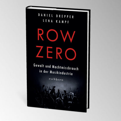 Row Zero: Gewalt und Machtmissbrauch in der Musikindustrie