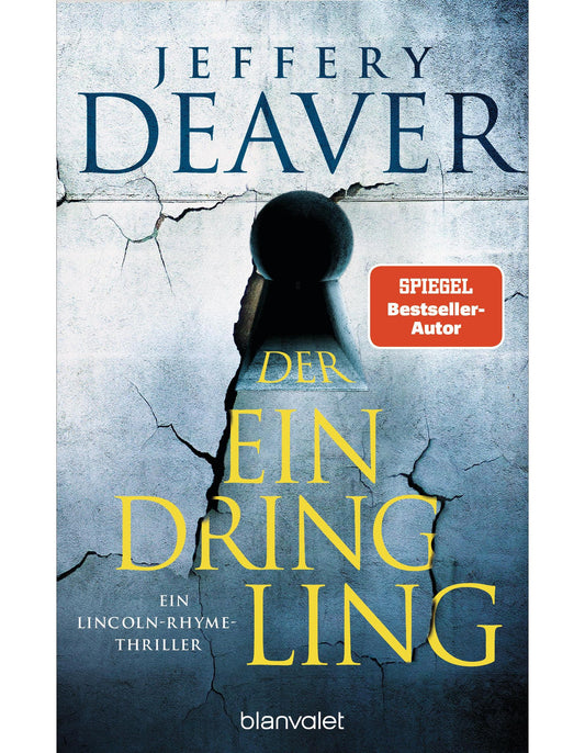 Der Eindringling / Lincoln Rhyme Bd.15