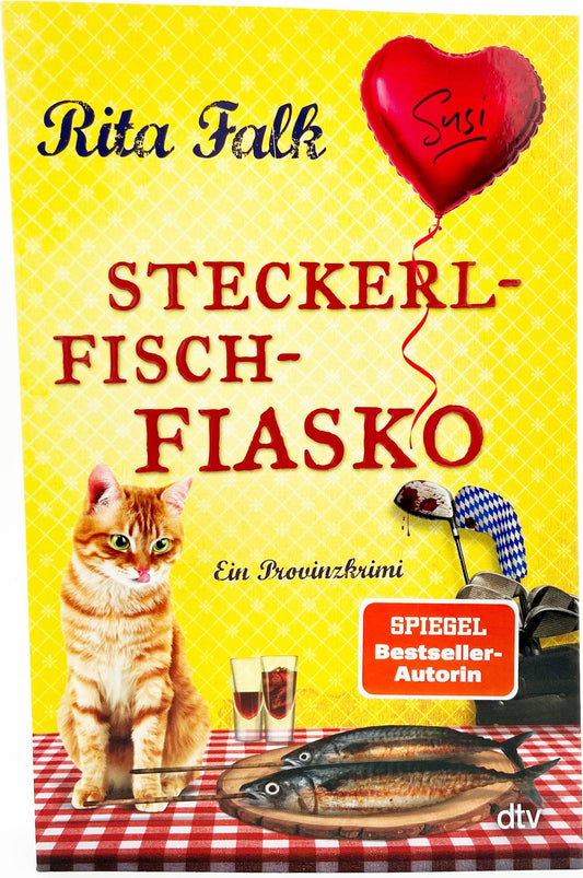 Steckerlfischfiasko / Franz Eberhofer Bd.12