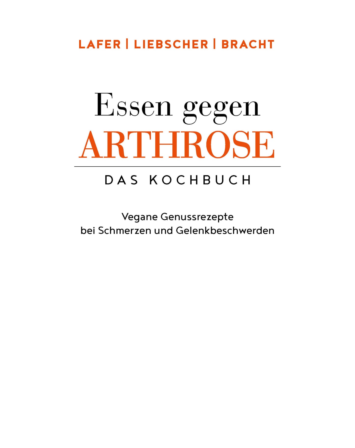 Essen gegen Arthrose Neuausgabe