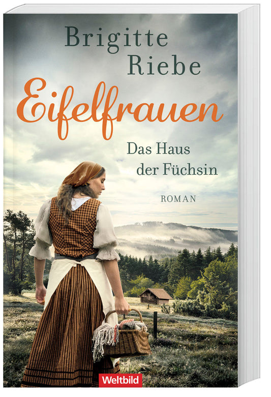 Das Haus der Füchsin / Eifelfrauen Bd. 1
