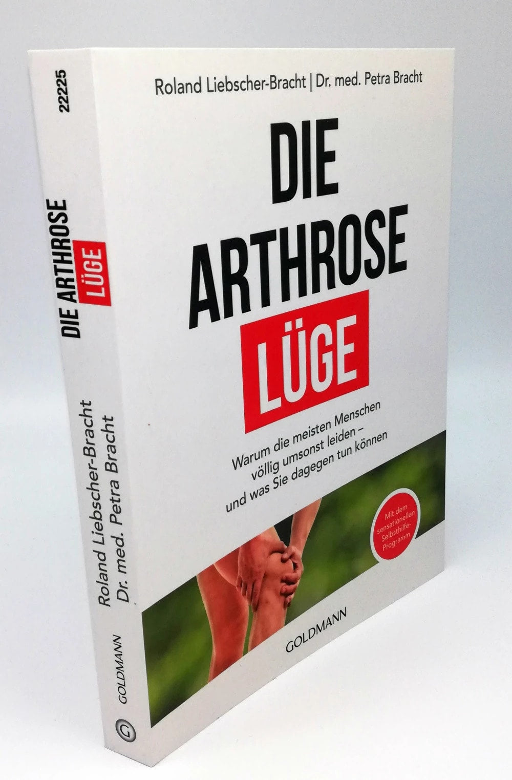 Die Arthrose-Lüge