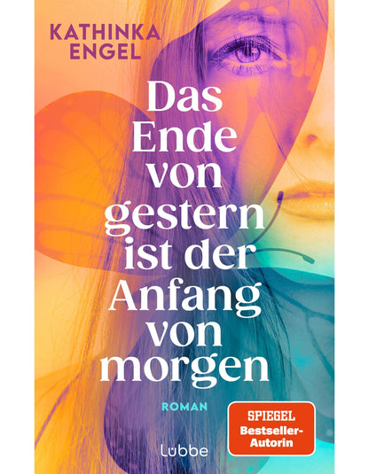 Das Ende von gestern ist der Anfang von morgen