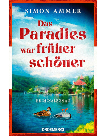 Das Paradies war früher schöner
