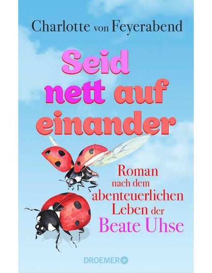 Seid nett aufeinander