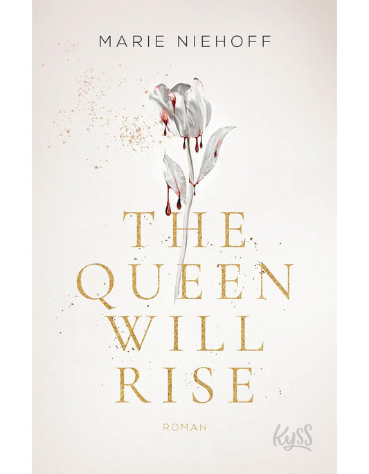 The Queen Will Rise / Vampire Royals Bd.2
