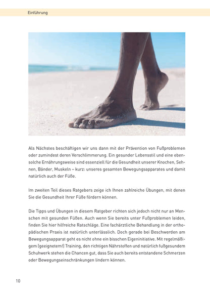 Schmerzfreie und gesunde Füsse