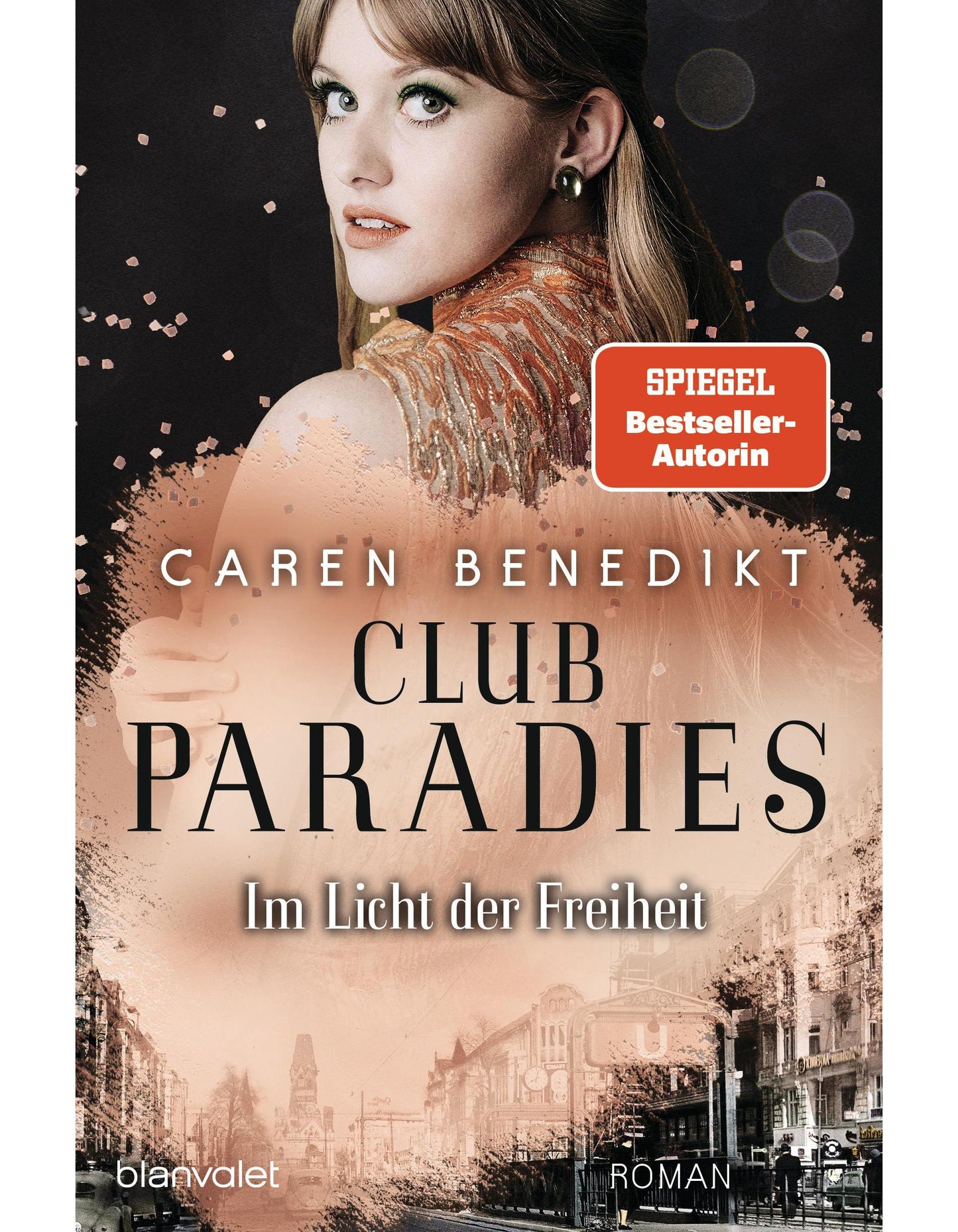 Im Licht der Freiheit / Club Paradies Bd.2