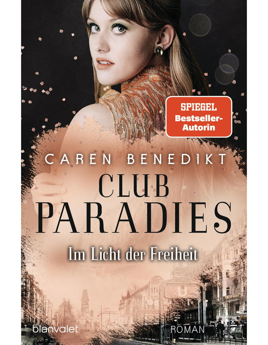 Im Licht der Freiheit / Club Paradies Bd.2