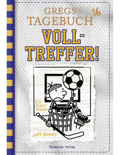 Volltreffer! / Gregs Tagebuch Bd.16