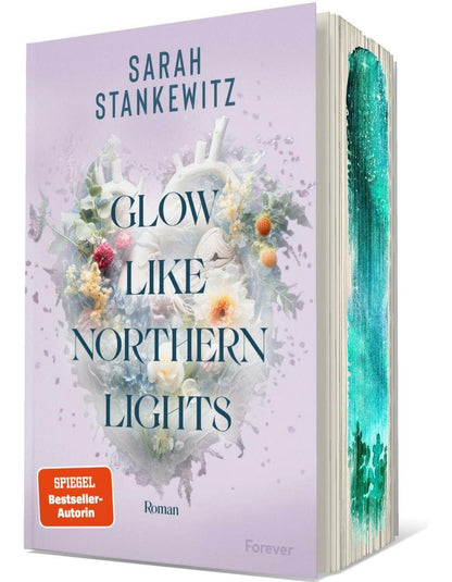 Glow Like Northern Lights / Strong Hearts Bd.1