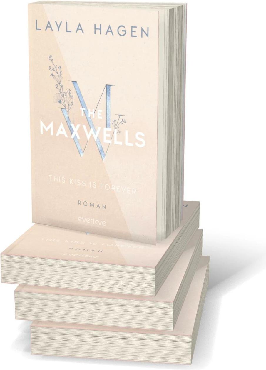 This Kiss is Forever / The Maxwells Bd.2