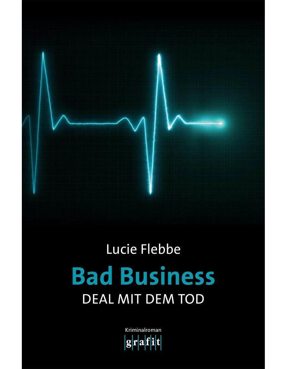 Bad Business. Deal mit dem Tod