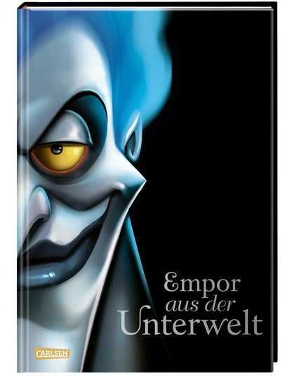 Empor aus der Unterwelt / Disney - Villains Bd.10