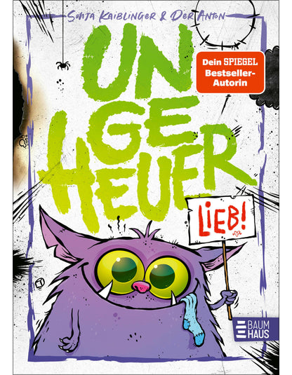 Ungeheuer lieb (Band 1)