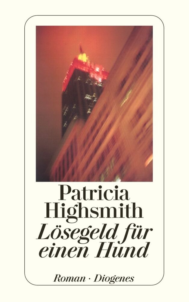 Lösegeld für einen Hund (Patricia Highsmith)