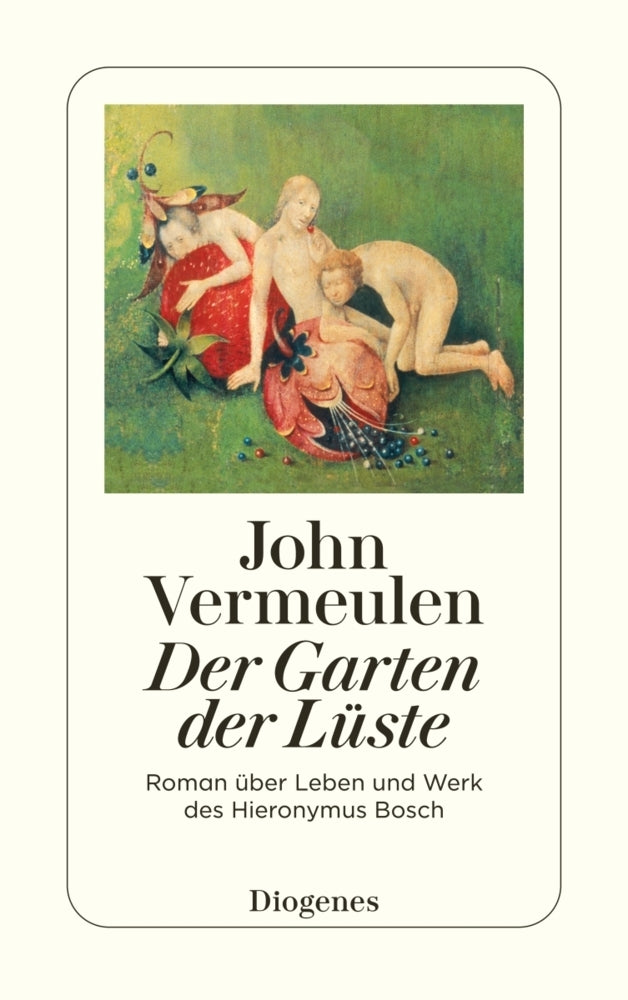 Der Garten der Lüste (John Vermeulen)