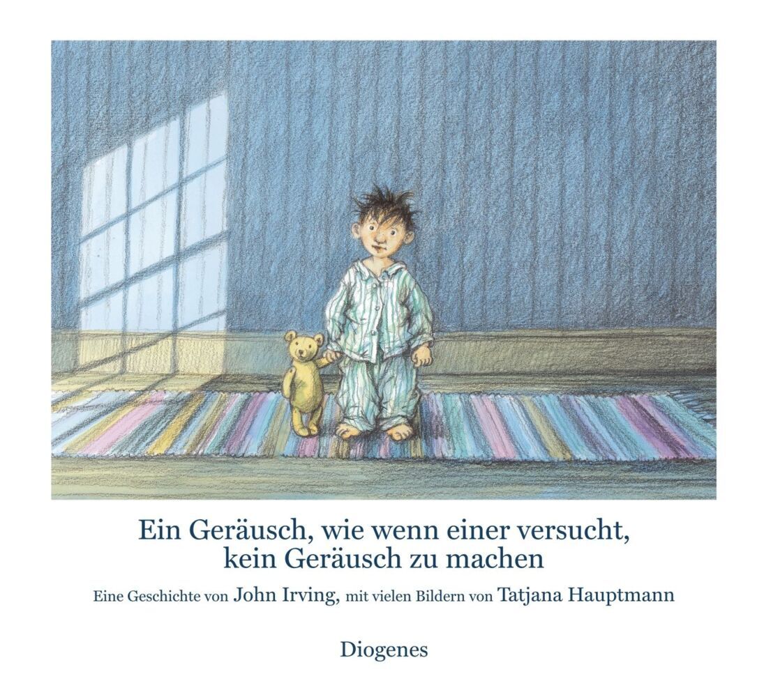 Ein Geräusch, wie wenn einer versucht, kein Geräusch zu machen (John Irving)