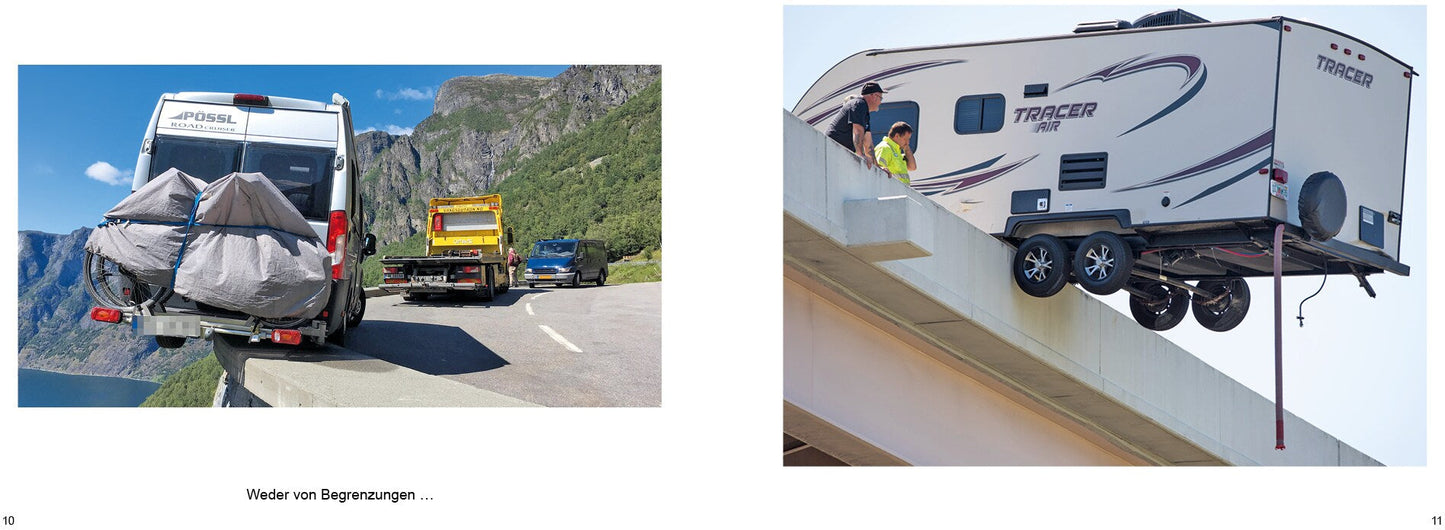 Echte Camper kann nichts erschüttern