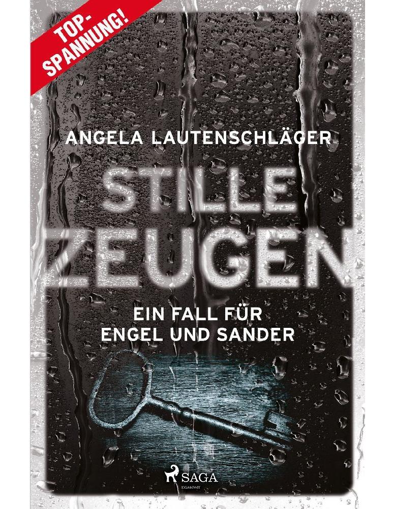 Stille Zeugen - Ein Fall für Engel und Sander 1