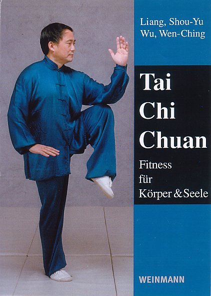 Tai Chi Chuan (Shou-Yu Liang)