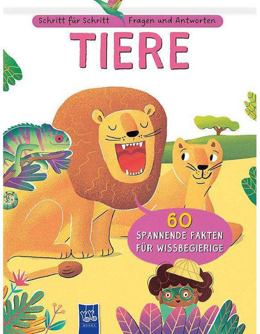 Schritt für Schritt - Fragen und Antworten: Tiere