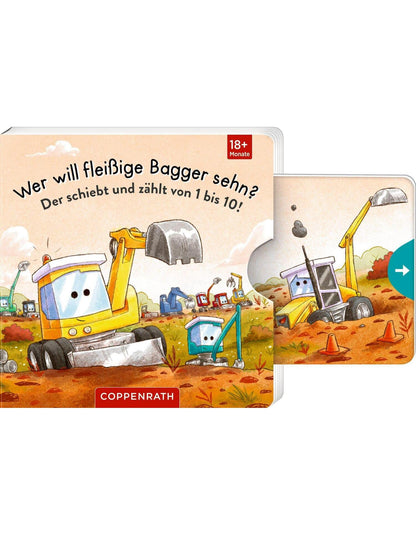 Wer will fleissige Bagger sehn?